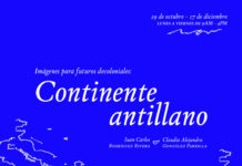 Images for Decolonial Futures en Exposición: “Continente Antillano”
